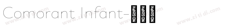 Comorant Infant字体转换
